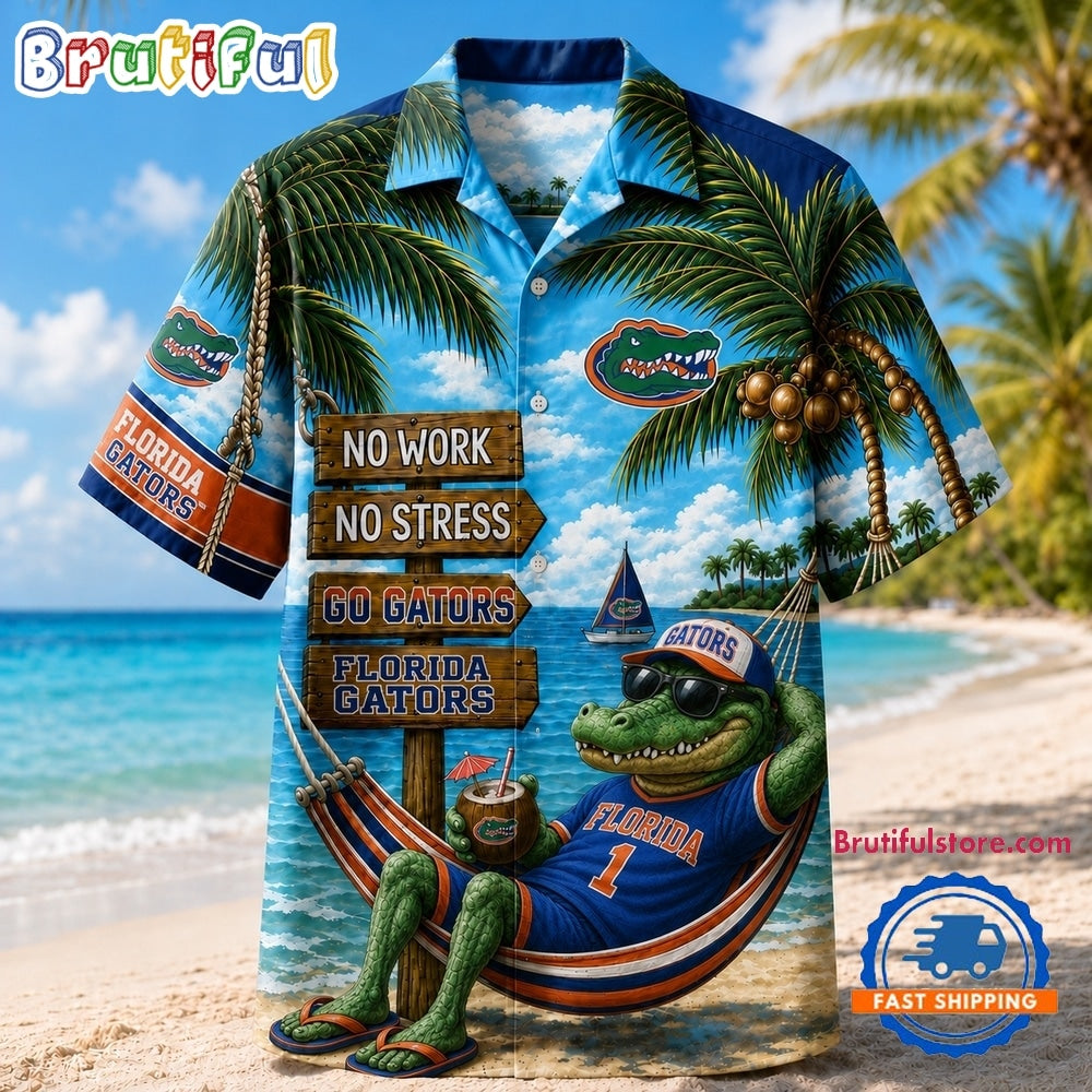 Florida Gators NCAA No Work No Stress Hawaiian Shirt