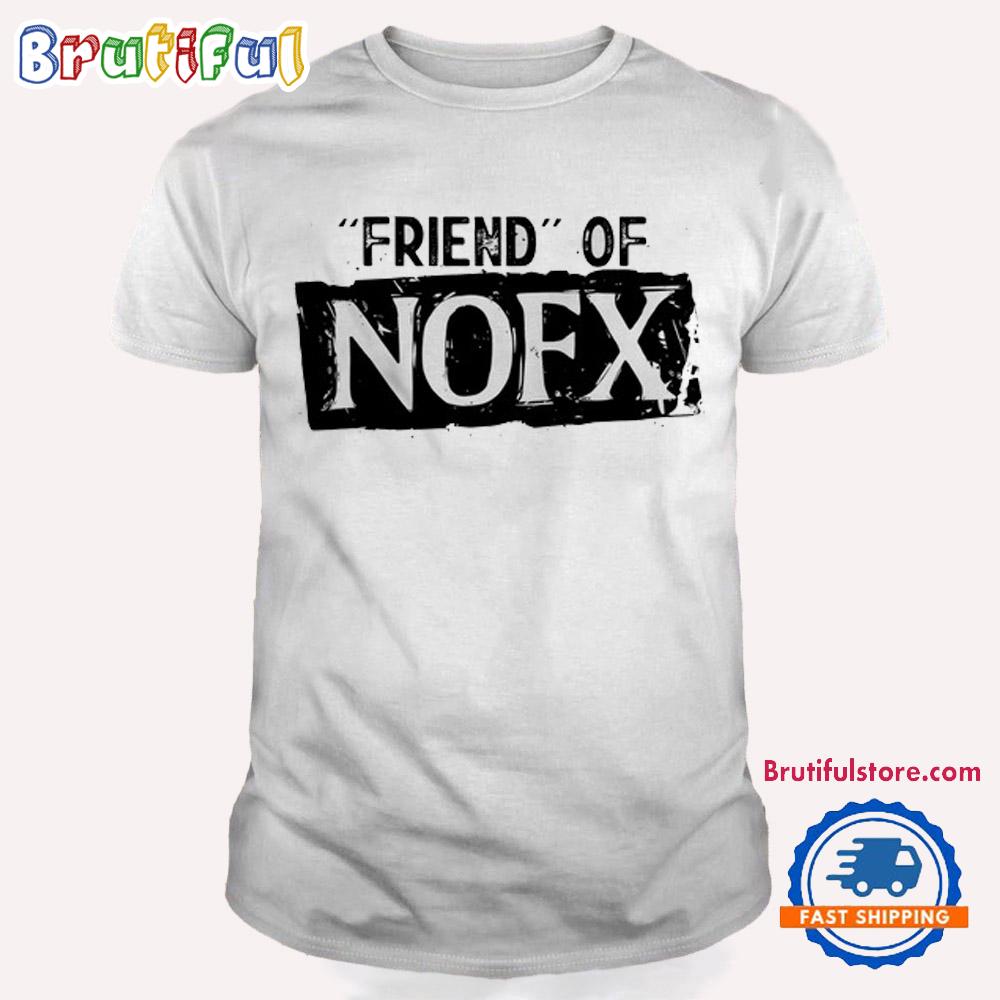 Friend Of NOFX Vintage T Shirt