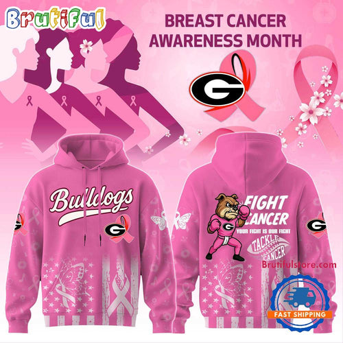 Georgia Bulldogs Football Your Fight Is Our Fight Tackle Cancer Unisex Hoodie Shirt