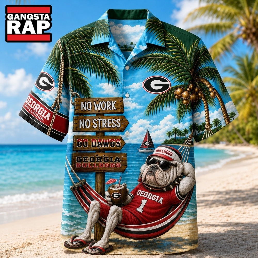 Georgia Bulldogs NCAA No Work No Stress Hawaiian Shirt