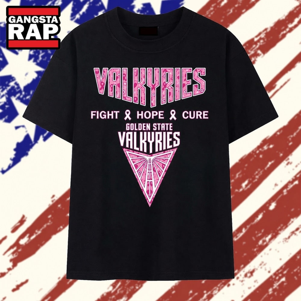 Golden State Valkyries Fight Hope Cure Breast Cancer Awareness T Shirt