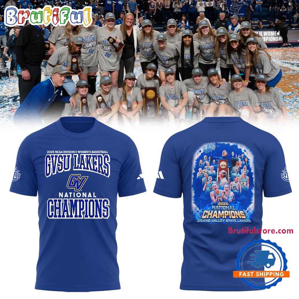 Grand Valley State University Women’s Basketball 2025 NCAA Division II Champions Team Graphics Hoodie T-Shirt