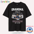 Grandma Doen’t Usually Yell But When She Does Her Denver Broncos Are Playing T Shirt