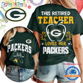 Green Bay Packers 2026 NFL Retired Teacher Unisex T Shirt
