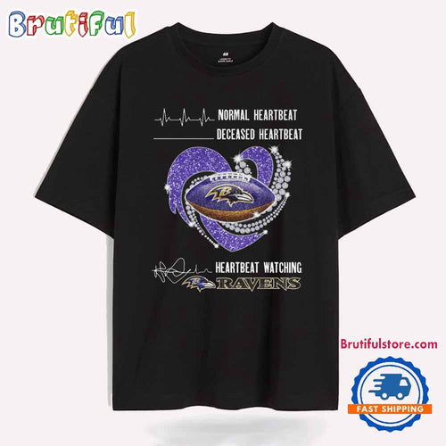 Heartbeat Watching Baltimore Ravens 2025 New T Shirt