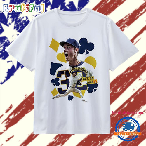He’s An Ace Jacob Misiorowski Milwaukee Brewers T Shirt