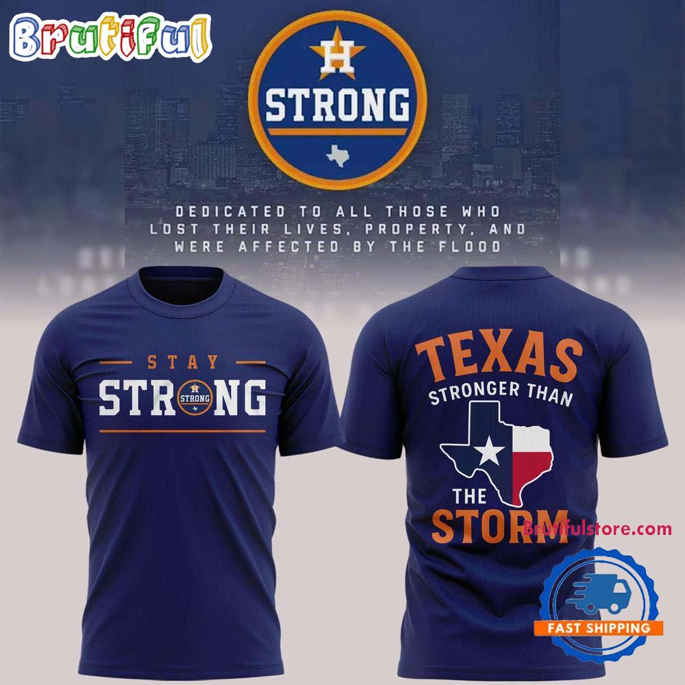 Houston Astros Texas Stay Strong 2025 3D Shirt