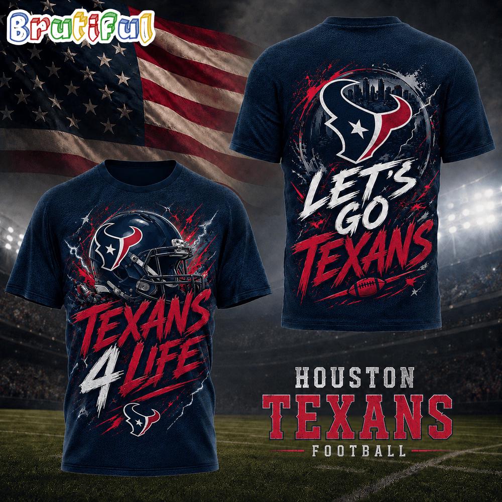 Houston Texans NFL Fan For Life Limited Edition 3D Shirt