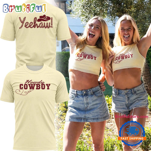 Howdy Cowboy Lexie Hull And Sophie Cunningham WNBA 2025 T Shirt