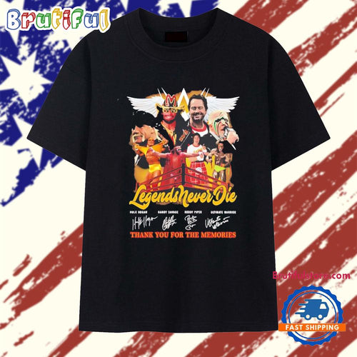 Hulk Hogan Randy Savage Roddy Piper Ultimate Warrior Legends Never Die Signatures T Shirt