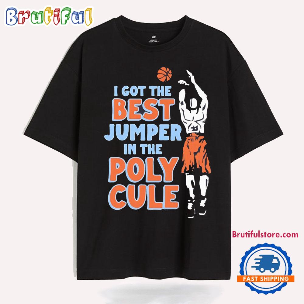 I Got the Best Jumper in the Polycule Basketball T Shirt
