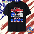 I’m a Buckeye on Saturdays and a Giant on Sundays T Shirt
