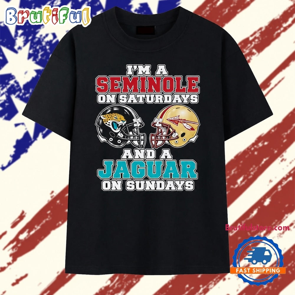 I’m a Seminole on Saturdays and a Jaguar on Sundays T Shirt