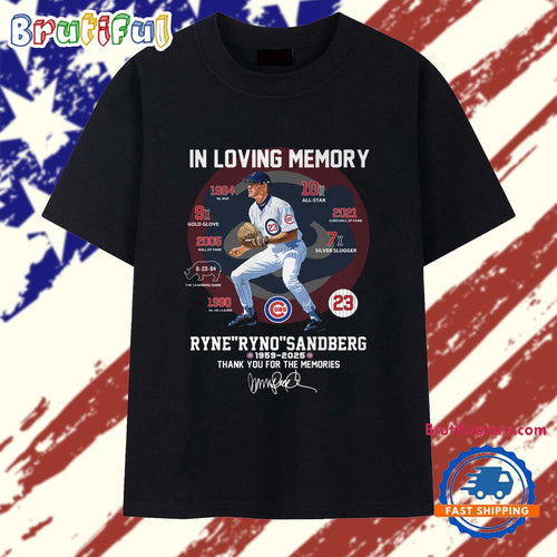 In Loving Memory Ryne Ryno Sandberg 1959-2025 T Shirt