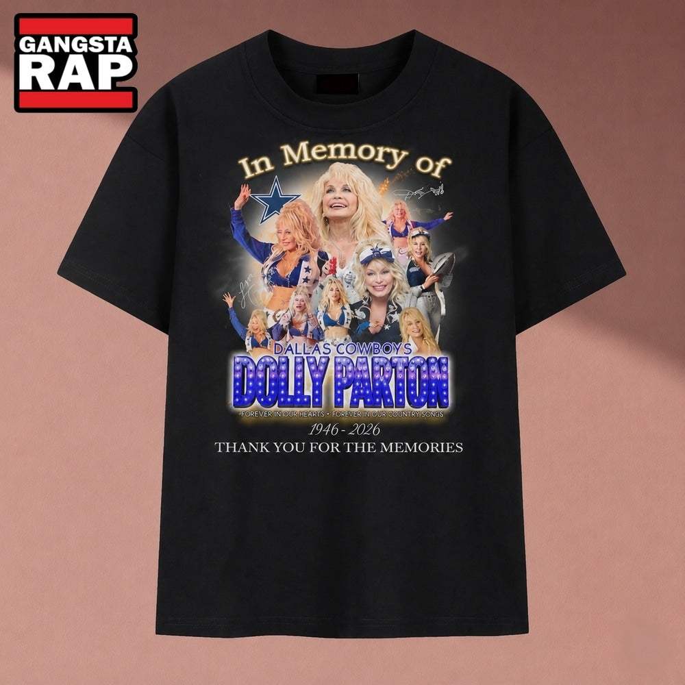 In Memory Of Dolly Parton Dallas Cowboys Cheerleader Tribute T Shirt, Music 2D Shirt