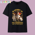 In Memory Of Phil Robertson 1946-2025 T Shirt