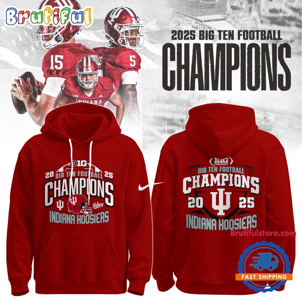 Indiana Hoosiers 2025 Big Ten Football Conference Champions Limited Edition Hoodie Shirt
