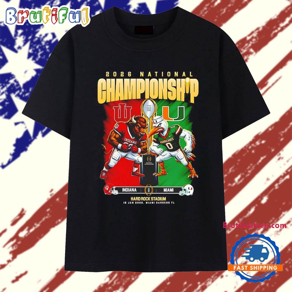 Indiana Hoosiers and Miami Hurricanes 2026 National Championship Hard Rock Stadium Miami Gardens Florida T Shirt
