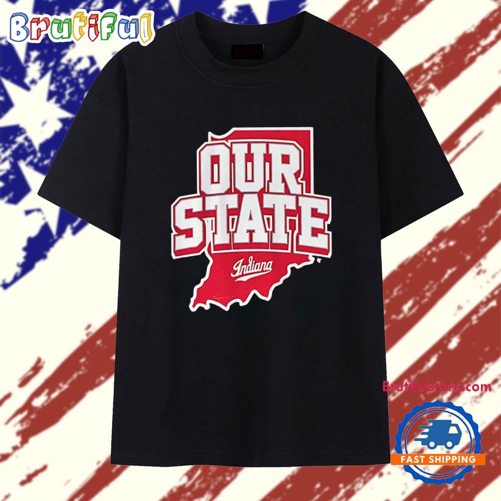 Indiana Hoosiers Our State map T Shirt