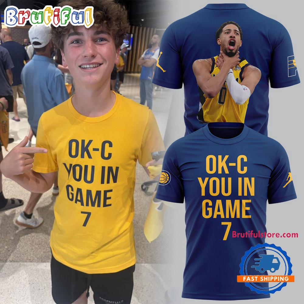 Indiana Pacers OK-C You In Game 7 T Shirt