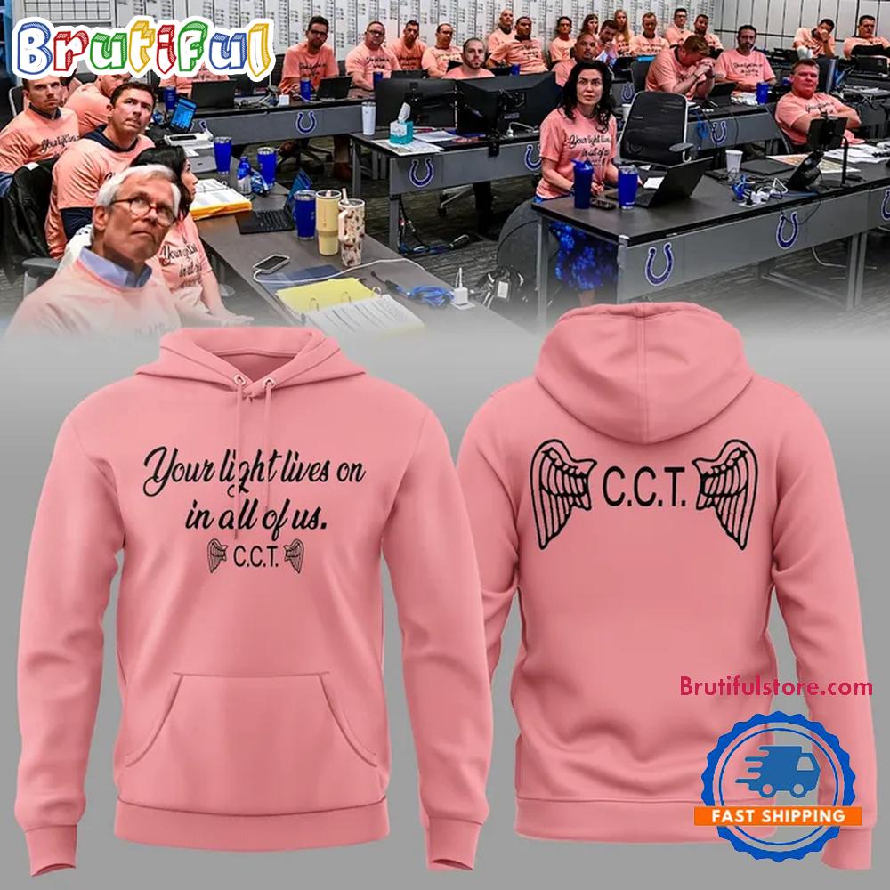 Indianapolis Colts Your Light Lives On In All Of Us CCT Hoodie T-Shirt