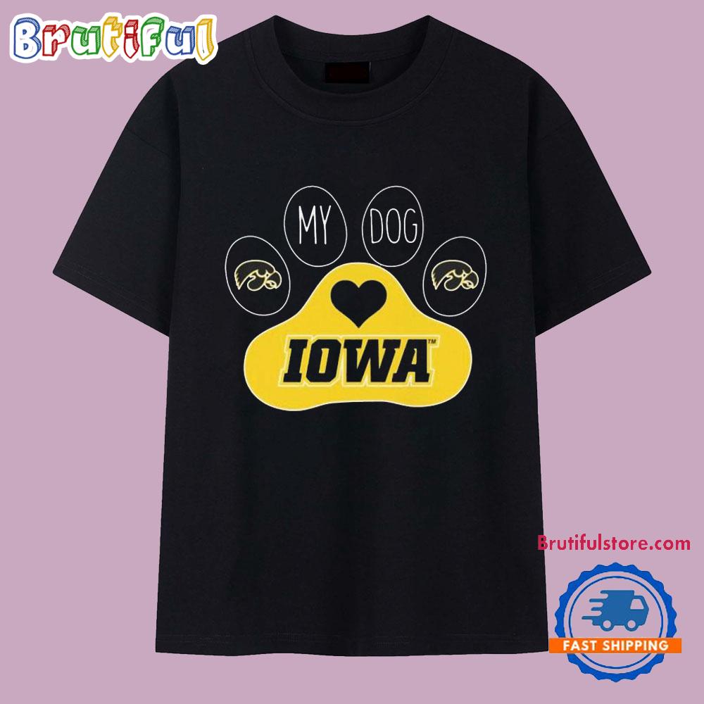 Iowa Hawkeye My Dog Paw 2025 T Shirt
