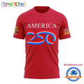 Iowa State AMERICA 250 Limited Edition Red 3D Shirt