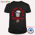 Its A Bad Day To Be A Trash Can Funny Omaha Mavericks Basketball T Shirt