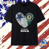 It’s in My DNA Dallas Cowboys and Oakland Athletics T Shirt