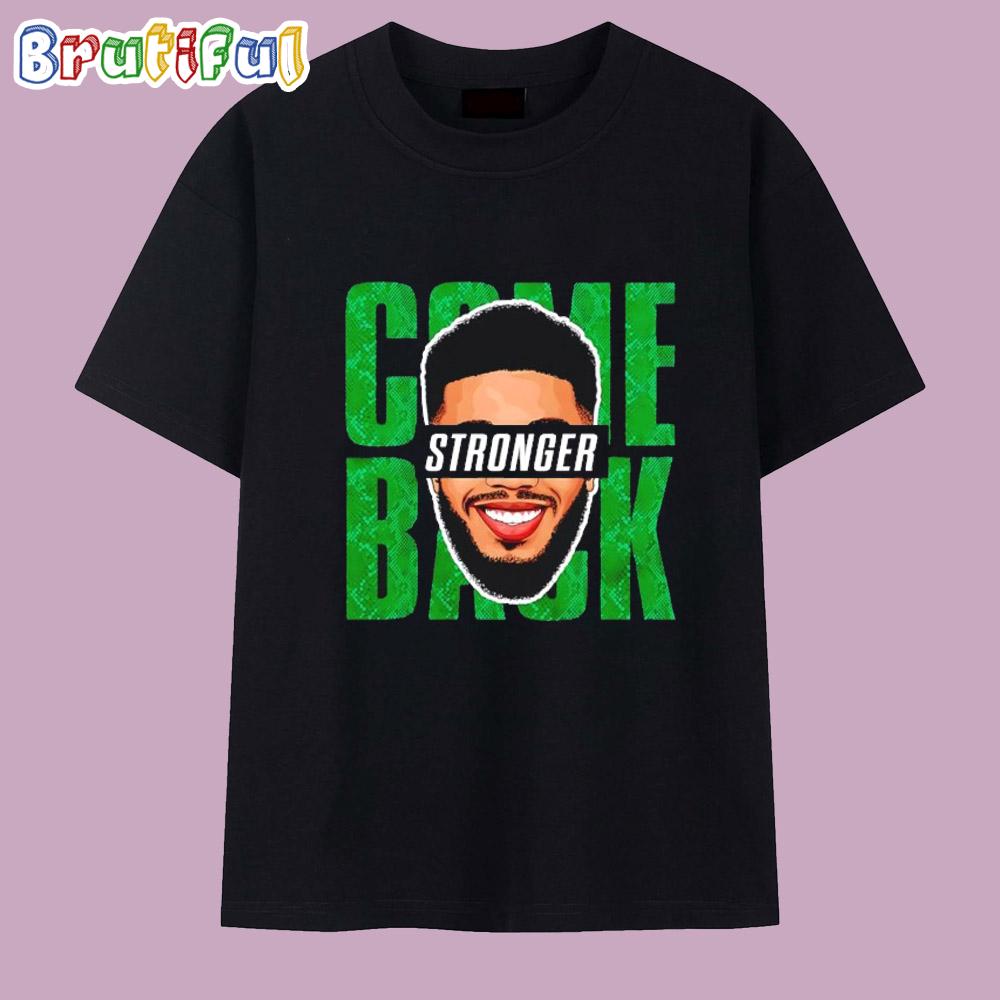 Jayson Tatum Boston Celtics Comeback Stronger T Shirt