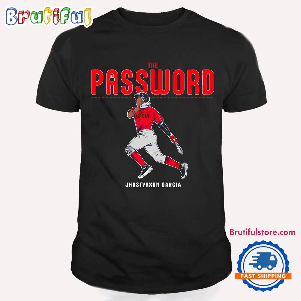 Jhostynxon Garcia The Password Boston Red Sox T Shirt