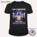 Just a Firefighter Who Loves Baltimore Ravens T Shirt
