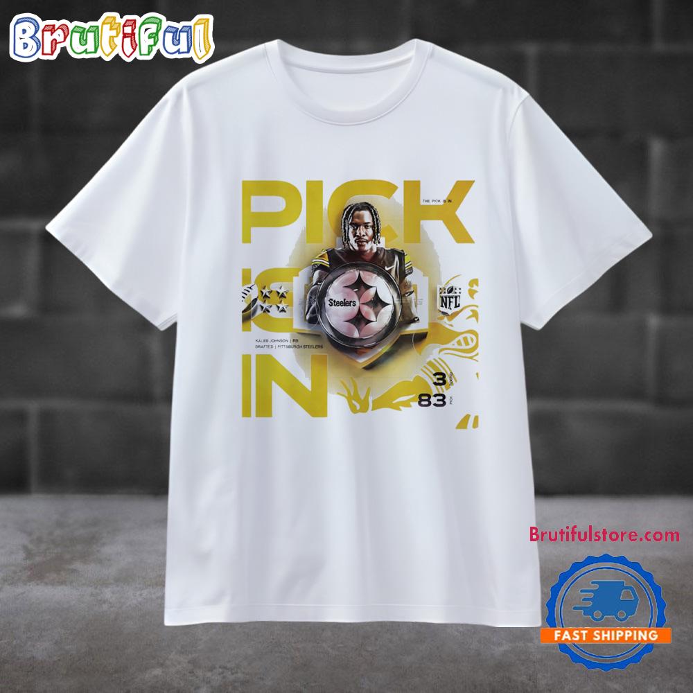Kaleb Johnson Pittsburgh Steelers Pick 2025 Nfl Draft T Shirt