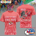 Kansas City Chiefs 2026 NFL Hola Bitchatos Cinco De Mayo Limited Edition 3D T Shirt