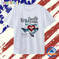 Kerr County Strong Rising Through Food T Shirt