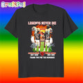 Legends Never Die Steve Mcmichael Walter Payton Thank You T Shirt