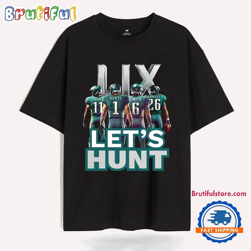 Lets Hunt Hurts Barkley Smith Brown Philly Eagles T Shirt
