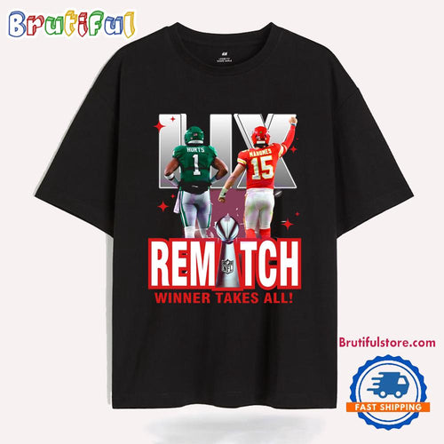Lix Super Bowl Chiefs Vs Eagles Rematch Winner Takes All T Shirt