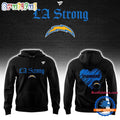 Los Angeles Chargers LA Strong Hoodie Shirt
