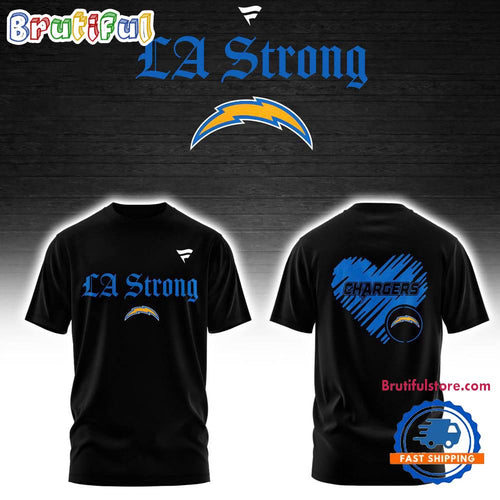 Los Angeles Chargers LA Strong T Shirt