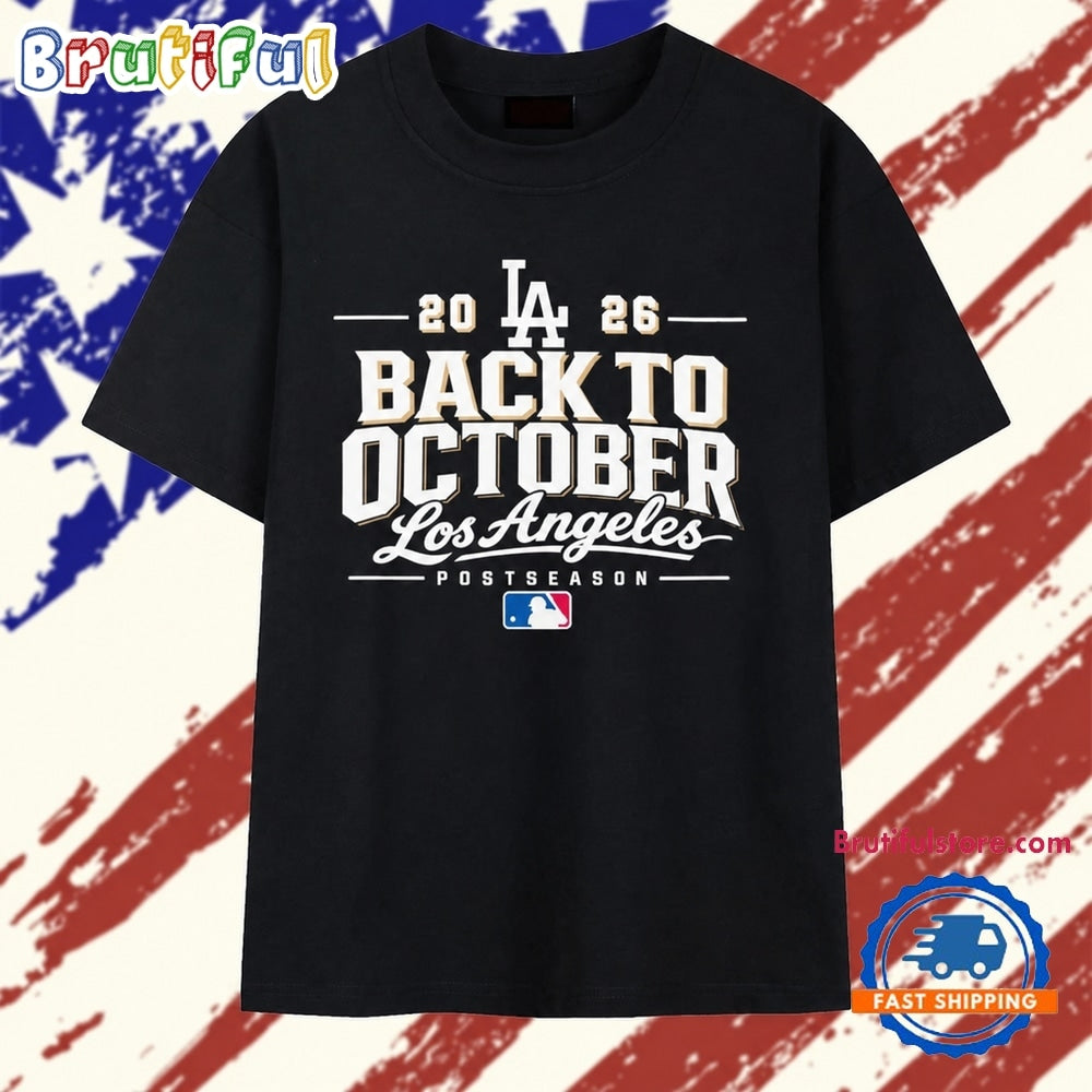 Los Angeles Dodgers 2026 Back to October Postseason Vintage T Shirt