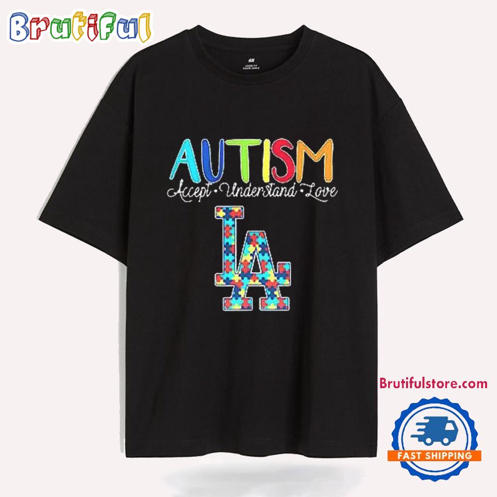 Los Angeles Dodgers Autism Accept Understand Love T Shirt