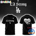 Los Angeles Dodgers LA Strong T Shirt