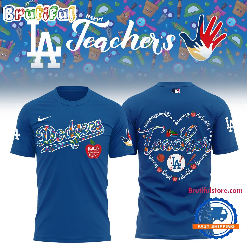 Los Angeles Dodgers x Teacher Appreciation Night 2025 Hoodie T-Shirt