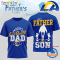 Los Angeles Rams 2026 NFL Happy Father Day New Design 3D T Shirt