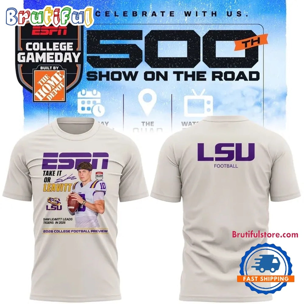 LSU Tigers x Sam Leavitt 500th College Game Day T Shirt