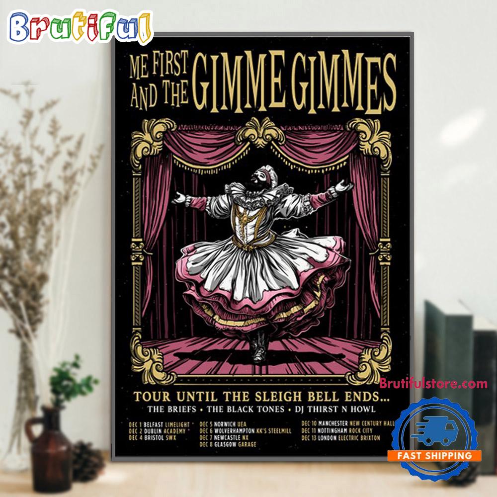 Me First And The Gimmes Gimmes Tour Until The Sleigh Bell Ends 2024 Poster Canvas