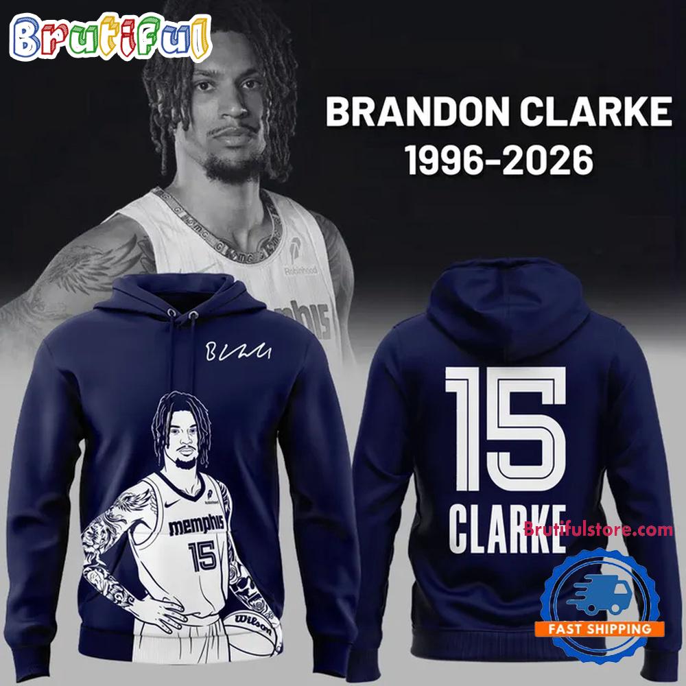 Memphis Grizzlies Brandon Clarke #15 Limited Edition Hoodie T-Shirt