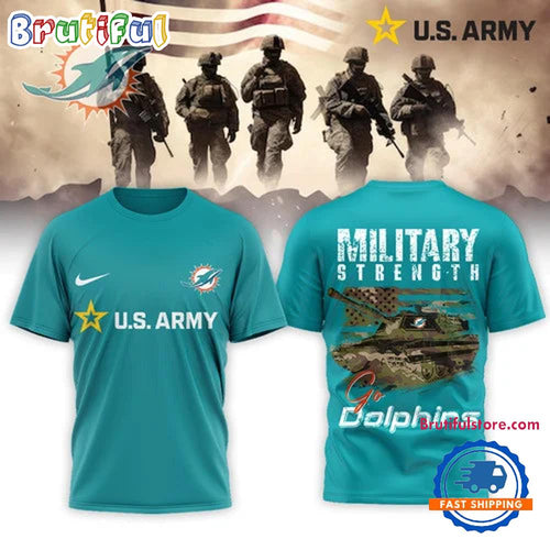 Miami Dolphins 2026 NFL US Army Military Strength Limited 3D Shirt
