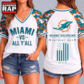 Miami Dolphins NFL vs All Y’ All United We Stand V Neck T Shirt